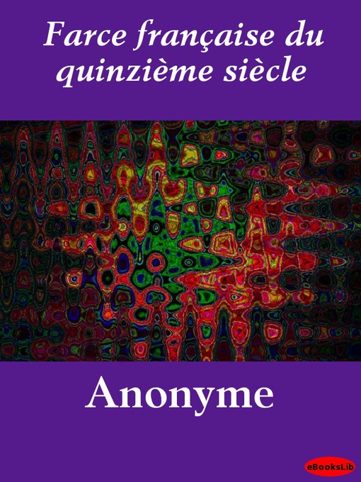 Upplýsingar um Farce française du quinzième siècle eftir Anonyme - Biðlisti